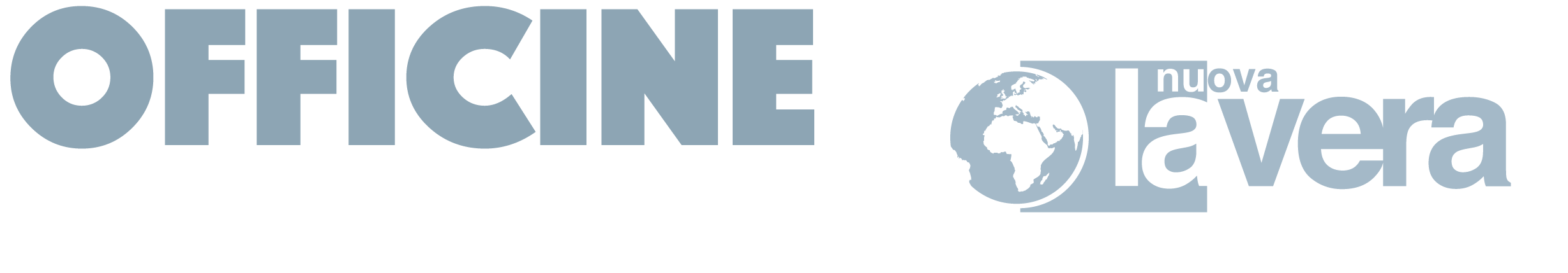 Officine della Luce · La Nuova Vera